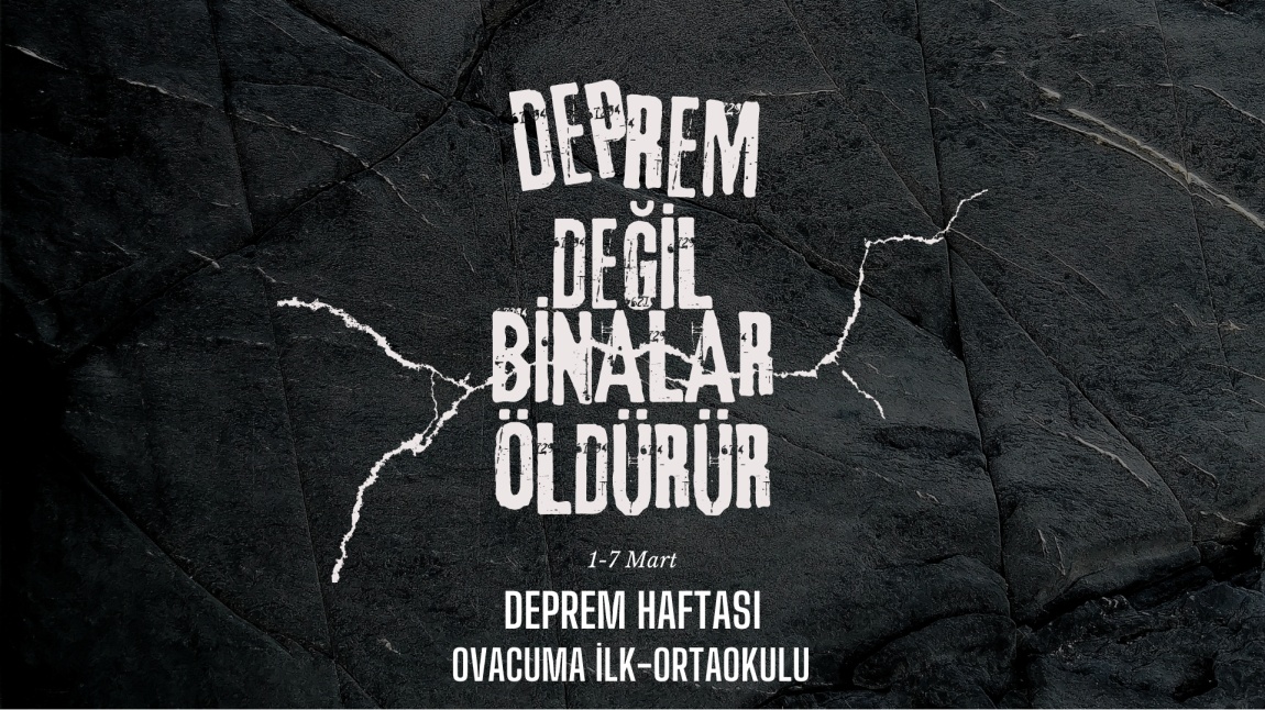 1/7 MART DEPREM HAFTASI